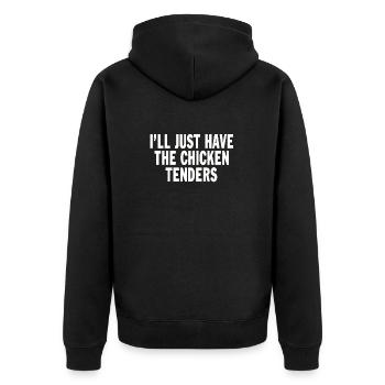 I'll just have the chicken tenders funny quote - Unisex Premium Bio Zip Hoodie - Schwarz - Hinten - Nico (187cm)