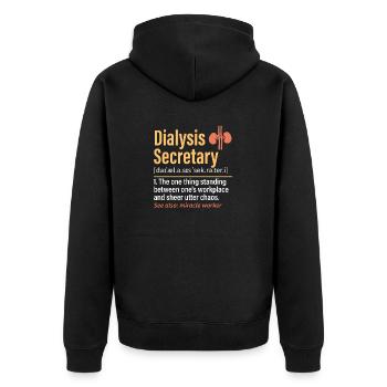 Dialysis Secretary Dialysis Specialist - Unisex Premium Organic Zip Hoodie - black - Back - Nico (187cm)