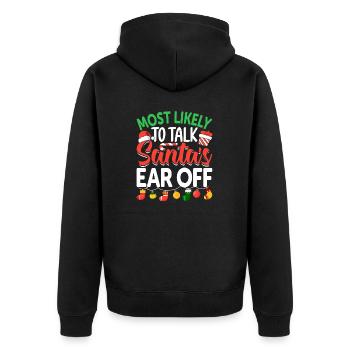 Am ehesten wird man der Familie des Weihnachtsmanns das Ohr abreden - Unisex Premium Bio Zip Hoodie - Schwarz - Hinten - Nico (187cm)
