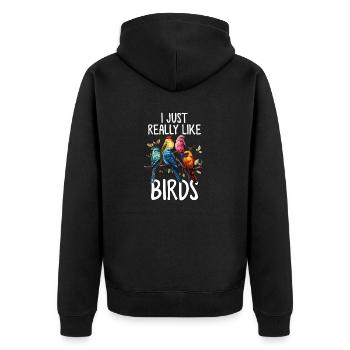 J’aime vraiment les oiseaux Observation drôle d’oiseaux - Veste à capuche bio Premium Unisexe - noir - Dos - Nico (187cm)