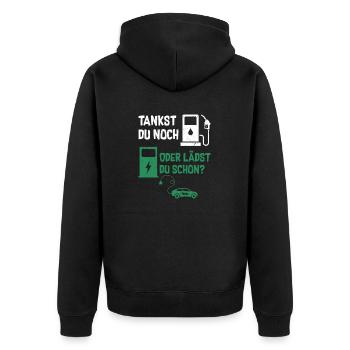 Tankst Du Noch Oder Lädst Du Schon? - Unisex Premium Bio Zip Hoodie - Schwarz - Hinten - Nico (187cm)
