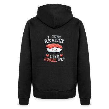 I Just Really Like Sushi OKI Just Really Like Sush - Unisex Premium Bio Zip Hoodie - Schwarz - Hinten - Nico (187cm)