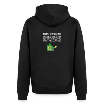 Dieser Absinth schmeckt so, wie ich mich wirklich fühle, zu trinken - Unisex Premium Bio Zip Hoodie - Schwarz - Hinten - Nico (187cm)