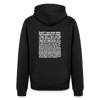 Crazy I Was Crazy Once Meme - Unisex Premium Organic Zip Hoodie - black - Back - Nico (187cm)