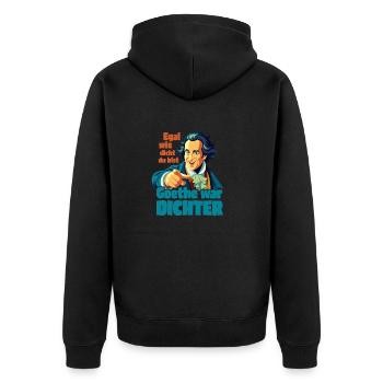 Goethe war Dichter - Unisex Premium Bio Zip Hoodie - Schwarz - Hinten - Nico (187cm)