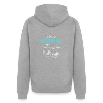 Ich war vor drei Kindern normal Lustige neue Mutter - Unisex Premium Bio Zip Hoodie - Grau meliert - Hinten - Nico (187cm)