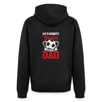 My Favorite Goalie Calls Me Dad Funny Dad Fathers - Unisex Premium Organic Zip Hoodie - black - Back - Nico (187cm)