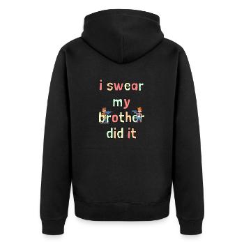 Swear, it was my brother! - Family fun - Unisex Premium Organic Zip Hoodie - black - Back - Nico (187cm)