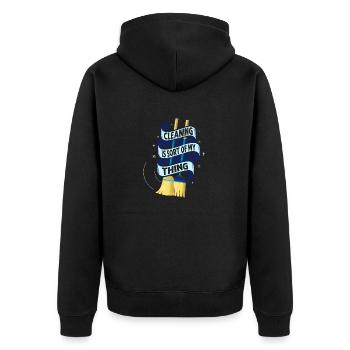 Cleaning Is Sort Of My Thing Cleaner Housekeeping - Unisex Premium Organic Zip Hoodie - black - Back - Nico (187cm)