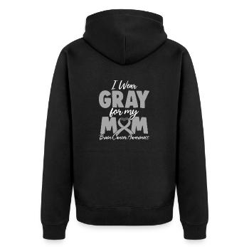 I Wear Gray for My Mom Gray Ribbon Brain Cancer - Unisex Premium Organic Zip Hoodie - black - Back - Nico (187cm)