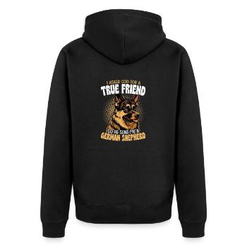 I Asked God For A True Friend Puppy Mom Dad German - Unisex Premium Organic Zip Hoodie - black - Back - Nico (187cm)