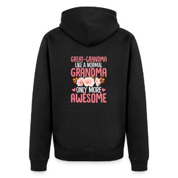 Funny Great Grandma Mamaw Gigi Grandmother Granny - Unisex Premium Organic Zip Hoodie - black - Back - Nico (187cm)