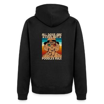 Tous les chiens sont cool, mais les caniches règnent sur le chiot, la maman, le chien D - Veste à capuche bio Premium Unisexe - noir - Dos - Nico (187cm)