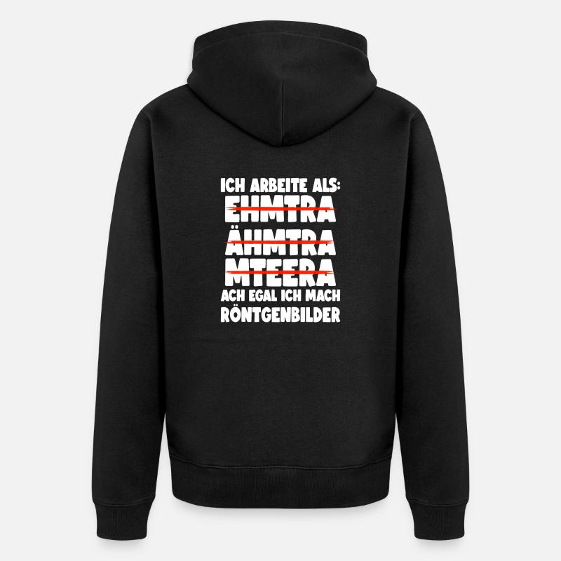 Medizinisch-Technischer Radiologie Assistent MTRA - Unisex Premium Bio Zip Hoodie - Schwarz