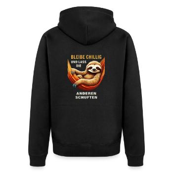 STAY CHILL, LET THE OTHERS TOIL - Unisex Premium Organic Zip Hoodie - black - Back - Nico (187cm)