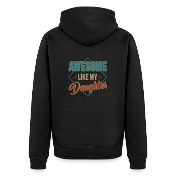 Großartig wie meine Tochter für Papa am Vatertag - Unisex Premium Bio Zip Hoodie - Schwarz - Hinten - Nico (187cm)
