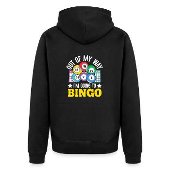 Out Of My Way I'm Going to Bingo Gambling Funny - Unisex Premium Organic Zip Hoodie - black - Back - Nico (187cm)