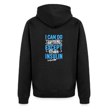 Ich kann alles tun, außer Insulin Diabetes zu machen - Unisex Premium Bio Zip Hoodie - Schwarz - Hinten - Nico (187cm)