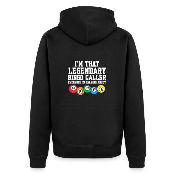 Ich bin der legendäre Bingo-Anrufer lustige Lotterie - Unisex Premium Bio Zip Hoodie - Schwarz - Hinten - Nico (187cm)