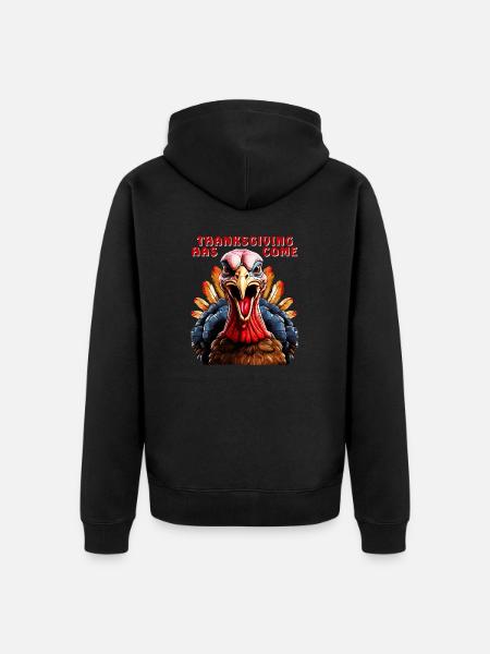 TURKEY THANKSGIVING HAS COME - Unisex Premium Organic Zip Hoodie - black