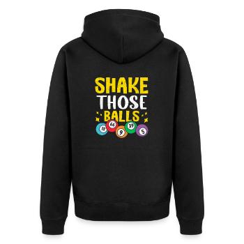 Schütteln Sie diese Bälle Bingo Lustiges Glücksspiel Bingo - Unisex Premium Bio Zip Hoodie - Schwarz - Hinten - Nico (187cm)