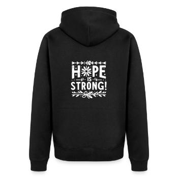 Hope is Strong - Unisex Premium Organic Zip Hoodie - black - Back - Nico (187cm)