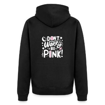 Mach dir keine Sorgen, sei pink! - Unisex Premium Bio Zip Hoodie - Schwarz - Hinten - Nico (187cm)