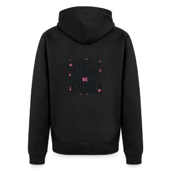 Mach dir keine Sorgen, sei pink! - Unisex Premium Bio Zip Hoodie - Schwarz - Hinten - Nico (187cm)