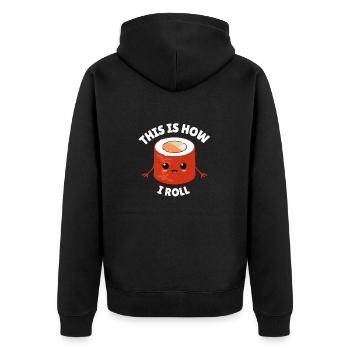 Funny Sushi.Funny food pun - Unisex Premium Organic Zip Hoodie - black - Back - Nico (187cm)