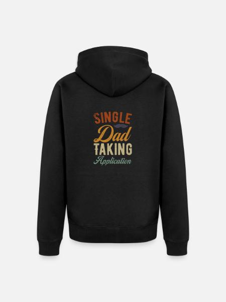 Single Dad funny saying - Unisex Premium Bio Zip Hoodie - Schwarz