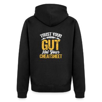 Trust Your Gut Not Your Cheatsheet Funny Fantasy - Unisex Premium Organic Zip Hoodie - black - Back - Nico (187cm)