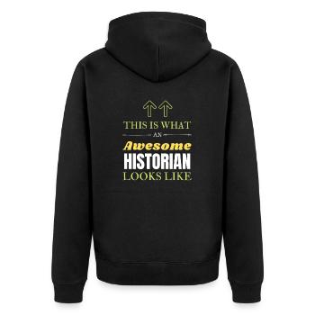 This is What an Awesome Historian Looks Like - Unisex Premium Organic Zip Hoodie - black - Back - Nico (187cm)