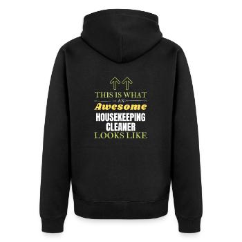 This is What an Awesome Housekeeping Cleaner Looks - Unisex Premium Organic Zip Hoodie - black - Back - Nico (187cm)