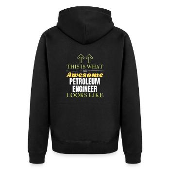 This is What an Awesome Petroleum Engineer Looks L - Unisex Premium Organic Zip Hoodie - black - Back - Nico (187cm)
