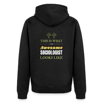 This is What an Awesome Sociologist Looks Like - Unisex Premium Organic Zip Hoodie - black - Back - Nico (187cm)
