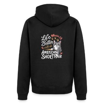 Live Is Better With An American Shorthair Kitten O - Unisex Premium Organic Zip Hoodie - black - Back - Nico (187cm)