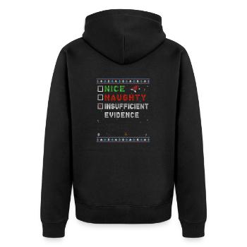 Nett frech – Unzureichende Beweise – Lustig - Unisex Premium Bio Zip Hoodie - Schwarz - Hinten - Nico (187cm)