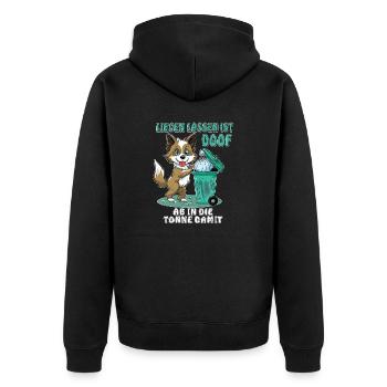 LEAVING DOG TRASH CAN LYING AROUND IS STUPID - Unisex Premium Organic Zip Hoodie - black - Back - Nico (187cm)