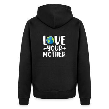 Aimez votre mère Terre Environnementaliste Drôle - Veste à capuche bio Premium Unisexe - noir - Dos - Nico (187cm)