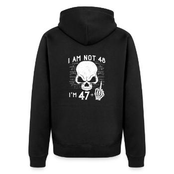 I Am 47 Plus Middle Finger - 48th Birthday - Unisex Premium Organic Zip Hoodie - black - Back - Nico (187cm)