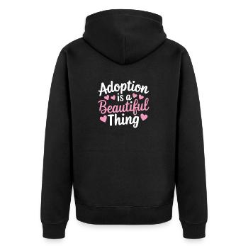 Adoption Is A Beautiful Thing Funny Adoption - Unisex Premium Organic Zip Hoodie - black - Back - Nico (187cm)