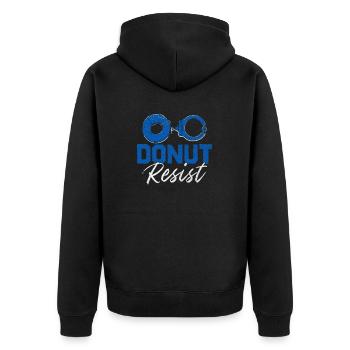 Donut Resist Funny Cop Law Enforcement Police - Unisex Premium Organic Zip Hoodie - black - Back - Nico (187cm)