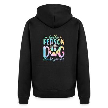 Soyez la personne que votre chien pense que vous êtes Tie Dye Dog - Veste à capuche bio Premium Unisexe - noir - Dos - Nico (187cm)
