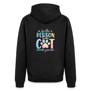 Seien Sie die Person, für die Ihr Hund Sie hält Katzen-Batikfarbe - Unisex Premium Bio Zip Hoodie - Schwarz - Hinten - Nico (187cm)