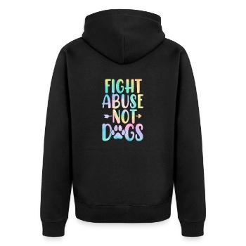 Fight Abuse Not Dogs Funny Paw Adopt Dog Tie Dye - Unisex Premium Organic Zip Hoodie - black - Back - Nico (187cm)