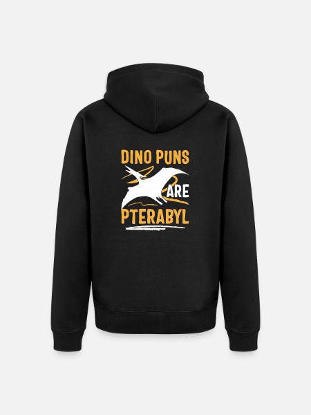 Funny Dino Pun Pterodactyl - Unisex Premium Organic Zip Hoodie - black