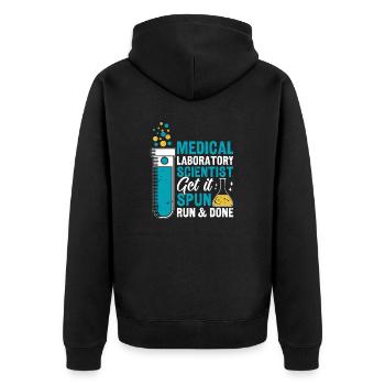 Holen Sie es sich Drehen Laufen Und Fertig Lustiges Medizinisches Labor - Unisex Premium Bio Zip Hoodie - Schwarz - Hinten - Nico (187cm)