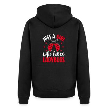 Just A Girl Who Loves Ladybugs Funny Insect Bugs - Unisex Premium Organic Zip Hoodie - black - Back - Nico (187cm)