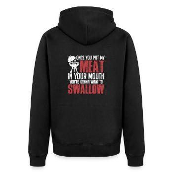 Sobald du mein Fleisch in deinen Mund steckst Lustiges BBQ - Unisex Premium Bio Zip Hoodie - Schwarz - Hinten - Nico (187cm)