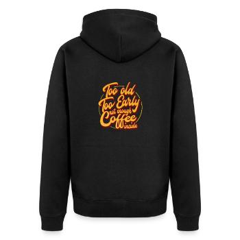 Trop vieux, trop tôt, pas assez de café à l’intérieur - Veste à capuche bio Premium Unisexe - noir - Dos - Nico (187cm)